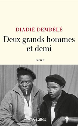 Deux grands hommes et demi_Lattes_9782709672092.jpg