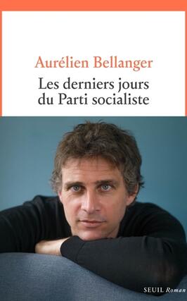 Les derniers jours du Parti socialiste_Seuil_9782021571165.jpg