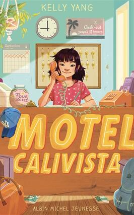 Motel Calivista_Albin MichelJeunesse.jpg