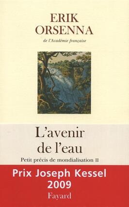 Petit précis de mondialisation. Vol. 2. L'avenir de l'eau.jpg