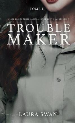 Troublemaker Vol 2_HLab_9782017286189.jpg