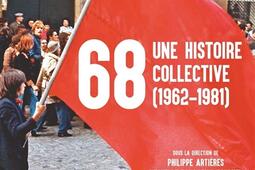 68, une histoire collective : 1962-1981.jpg