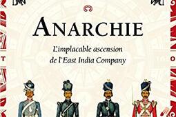 Anarchie : l'implacable ascension de l'East India Company.jpg