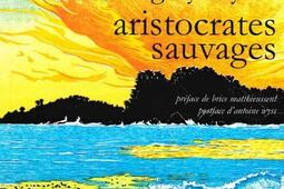 Aristocrates sauvages.jpg