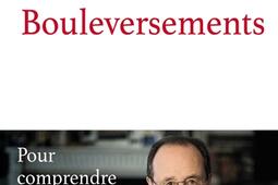 Bouleversements : pour comprendre la nouvelle donne mondiale.jpg