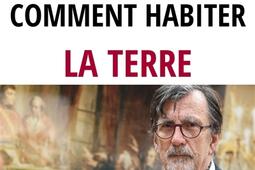 Comment habiter la Terre.jpg