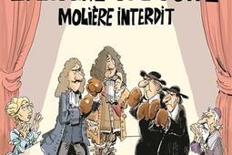 L'affaire Tartuffe : Molière interdit.jpg