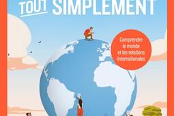 La géopolitique, tout simplement : comprendre le monde et les relations internationales.jpg