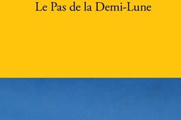 Le pas de la demi-lune.jpg