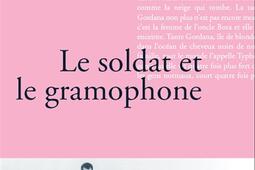 Le soldat et le gramophone.jpg