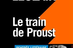 Le train de Proust.jpg