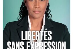 Libertés sans expression : essai.jpg