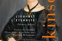 Lieu-dit l'éternité : poèmes choisis.jpg