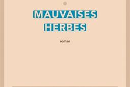 Mauvaises herbes.jpg