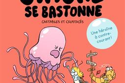 Simone se bastonne. Vol. 1. Cartables et crustacés.jpg