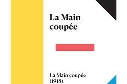 Tout autour d'aujourd'hui : oeuvres complètes. Vol. 6. La main coupée. La main coupée (1918). La femme et le soldat.jpg