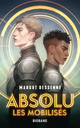 Absolu Vol 1 Les mobilises_Castelmore_9782362315275.jpg