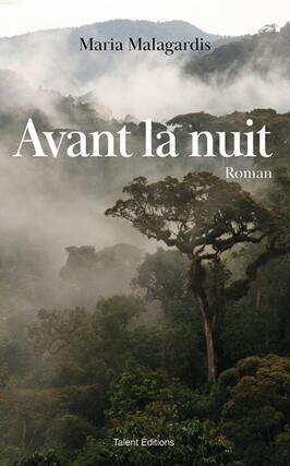 Avant la nuit_Talent editions_9782378153700.jpg