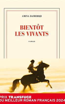 Bientot les vivants_Gallimard_9782073025708.jpg