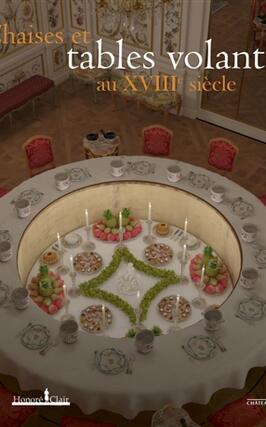Chaises et tables volantes au XVIIIe siecle_H Clair_Chateau de Versailles_9782918371403.jpg