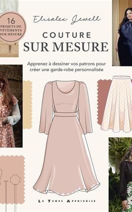 Couture sur mesure  apprenez a dessiner vos patr_Le Temps apprivoise_9782299005041.jpg