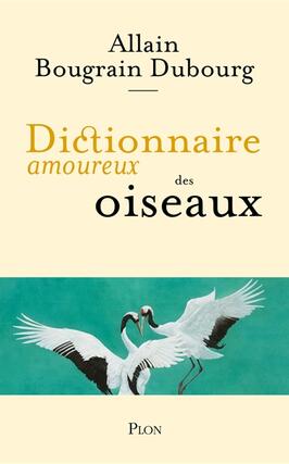 Dictionnaire amoureux des oiseaux.jpg