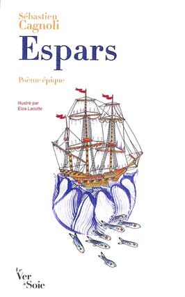 Espars : poème épique en mètre irrationnel.jpg