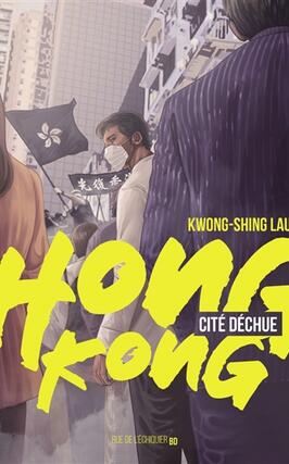 Hong Kong, cité déchue.jpg