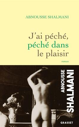 Jai peche peche dans le plaisir_Grasset_9782246815457.jpg