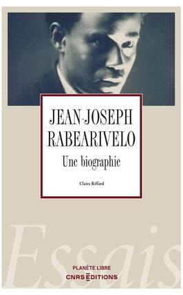Jean-Joseph Rabearivelo : une biographie.jpg