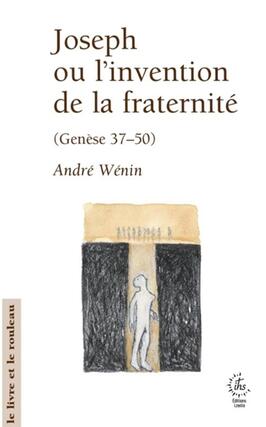 Joseph ou Linvention de la fraternite  lecture _Loyola_9782204179713.jpg