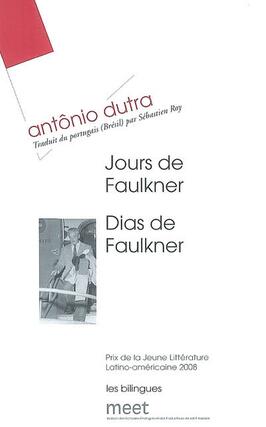 Jours de Faulkner. Dias de Faulkner.jpg
