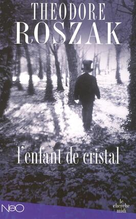 L'enfant de cristal : une histoire de la vie enfouie.jpg
