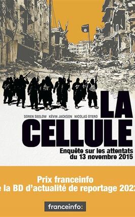 La cellule : enquête sur les attentats du 13 novembre 2015.jpg