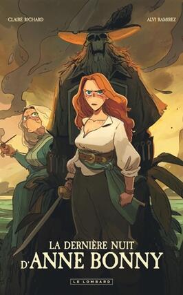 La derniere nuit dAnne Bonny_Le Lombard_9782808211666.jpg