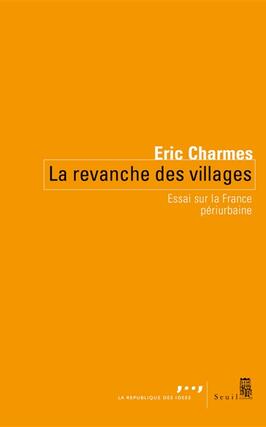 La revanche des villages : essai sur la France périurbaine.jpg