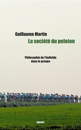 La société du peloton : philosophie de l'individu dans le groupe.jpg