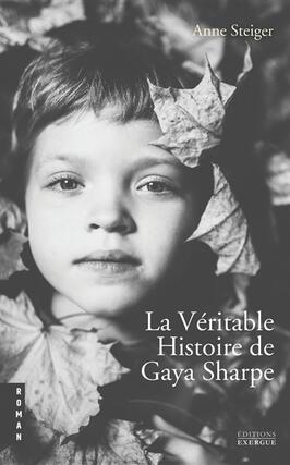 La véritable histoire de Gaya Sharpe.jpg