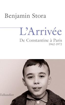 Larrivee  de Constantine a Paris 19621972_Tallandier_9791021054448.jpg