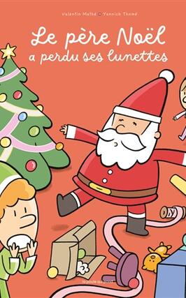 Le Pere Noel a perdu ses lunettes_La Poule qui pond_9782488902052.jpg