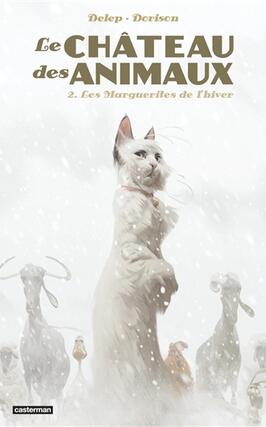 Le château des animaux. Vol. 2. Les marguerites de l'hiver.jpg