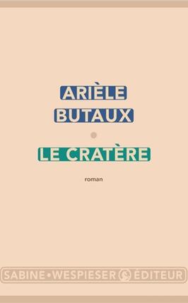 Le cratere_Sabine Wespieser editeur_9782848055213.jpg