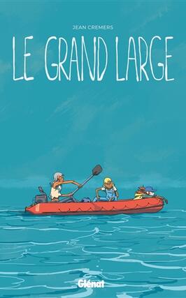 Le grand large_Glenat_9782344053560.jpg