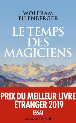 Le temps des magiciens : 1919-1929, l'invention de la pensée moderne.jpg