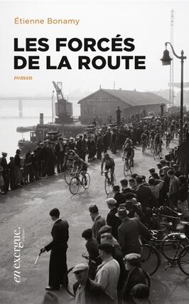 Les forces de la route_En Exergue editions_9791097469290.jpg