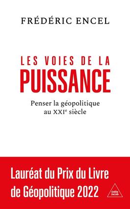 Les voies de la puissance : penser la géopolitique au XXIe siècle.jpg