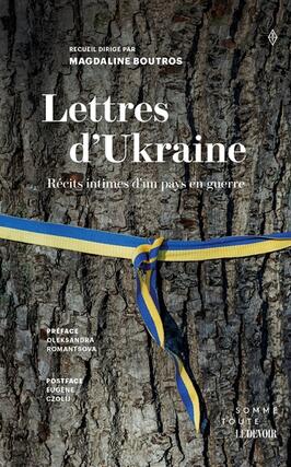 Lettres dUkraine  Recits intimes dun pays en g_Somme toute  Le Devoir_9782925291404.jpg