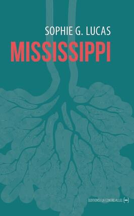 Mississippi  la geste des ordinaires_Editions La Contreallee.jpg