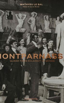 Montparnasse : quand Paris éclairait le monde.jpg