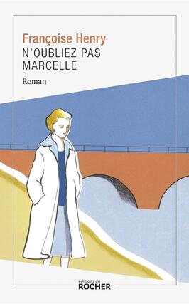 Noubliez pas Marcelle_Rocher_9782268109367.jpg